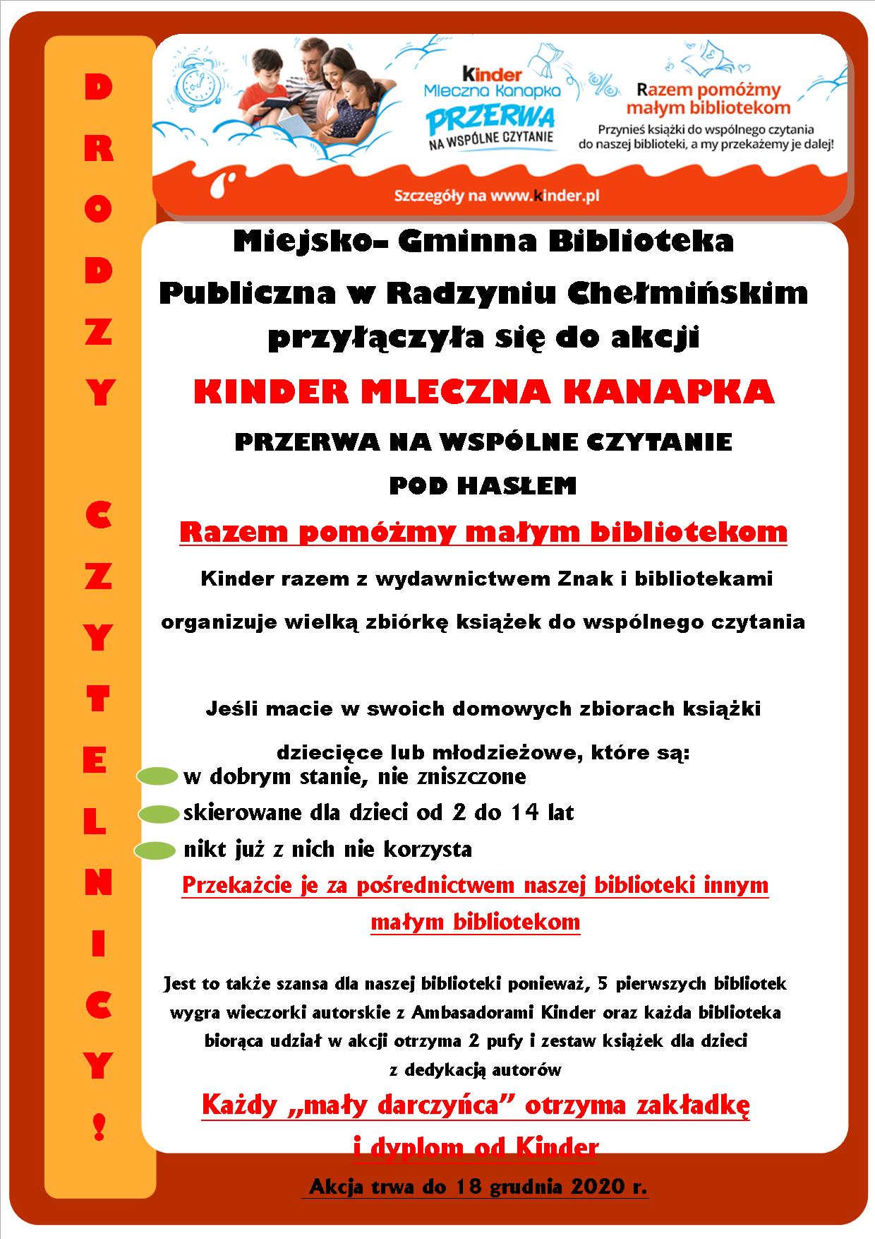 Miejsko-Gminna Biblioteka Publiczna w Radzyniu Chełmińskim przyłączyła się do akcji Kinder Mleczna Kanapka 